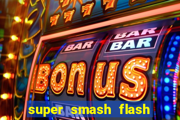 super smash flash 3 online